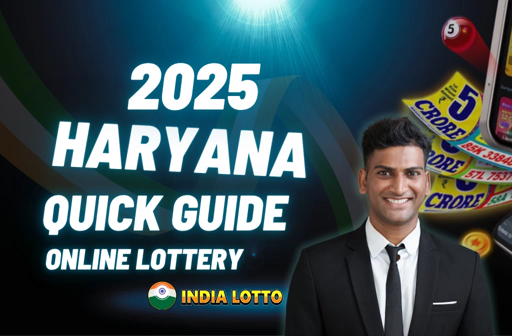 Haryana lottery guide 2025