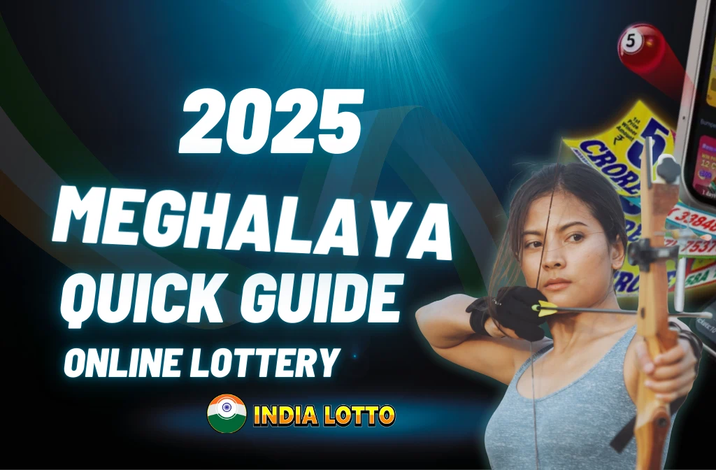 Meghalaya lottery guide 2025 archery meets lottery